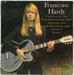 Comment Te Dire Adieu - Françoise Hardy
