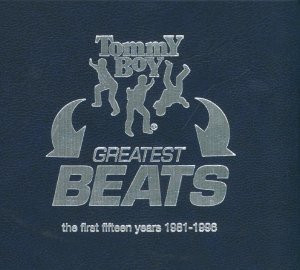 Tommy Boy Greatest Beats (The First Fifteen Years 1981-1996) (1999