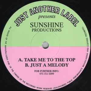 Sunshine Productions - Take Me To The Top / Just A Melody album cover