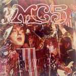 MC5 – Kick Out The Jams (1969