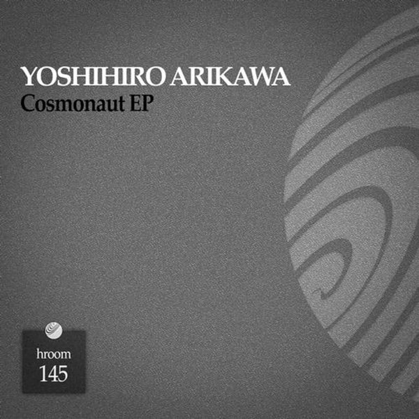 lataa albumi Yoshihiro Arikawa - Cosmonaut EP