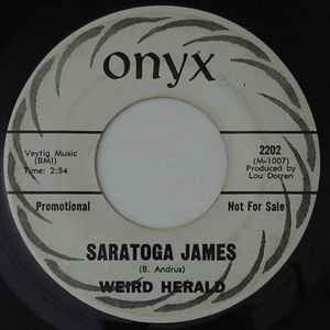 Weird Herald - Saratoga James / Just Yesterday album cover