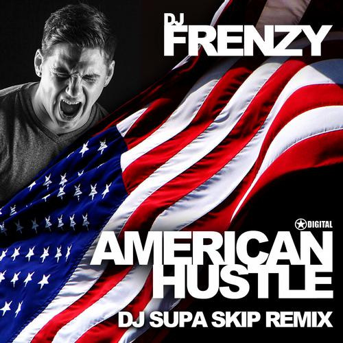 télécharger l'album DJ Frenzy - American Hustle