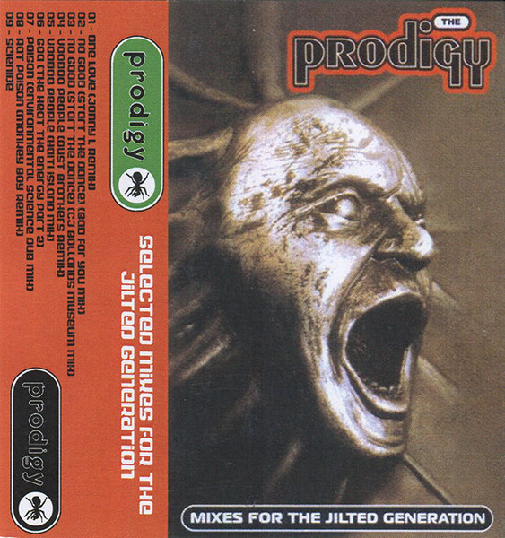 The Prodigy – Selected Mixes For The Jilted Generation (1995, CD