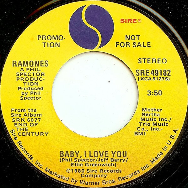 Ramones – Baby, I Love You (1980, Vinyl) - Discogs