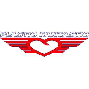 Plastic Fantastic on Discogs