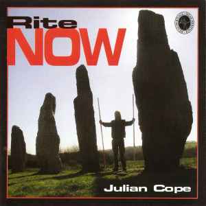 Julian Cope - Rite Now