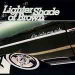 Lighter Shade Of Brown – Dip Into My Ride (1994, CD) - Discogs