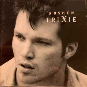 Goshen - Trixie album cover