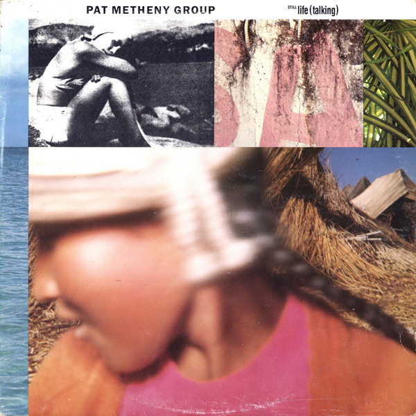 Pat Metheny Group - Still Life (Talking) | Geffen Records (XGHS 24145) - main