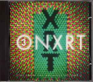 Various - ONXRT: Live From The Archives Volume 3 album cover