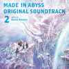 Kevin Penkin - Made In Abyss (Original Soundtrack 2)