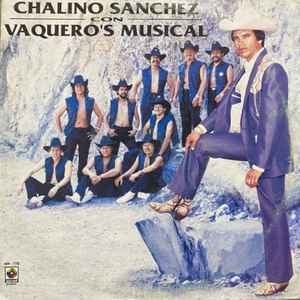 Chalino Sánchez - Con Vaquero's Musical album cover