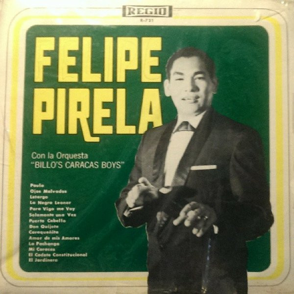 descargar álbum Felipe Pirela Con La Orquesta Billo's Caracas Boys - Felipe Pirela Con La Orquesta Billos Caracas Boys