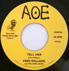 Tell Her - Fred Williams And The Jewel Band