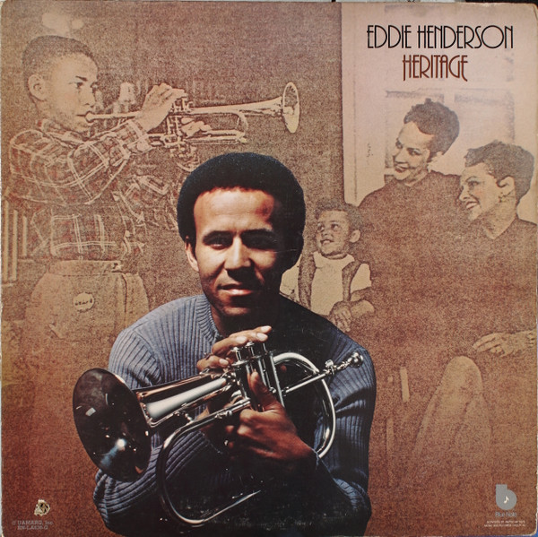 Eddie Henderson – Heritage (1976, Vinyl) - Discogs