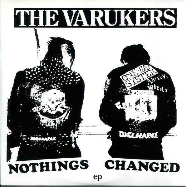 The Varukers - Nothings Changed EP | Releases | Discogs
