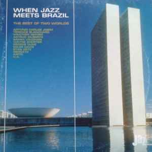 Various - When Jazz Meets Brazil