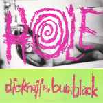 Hole – Dicknail b/w Burnblack (1991, Blue Marbled, Vinyl) - Discogs