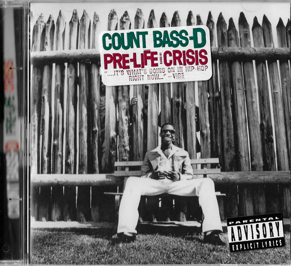 Count Bass-D – Pre-Life Crisis (1995, CD) - Discogs