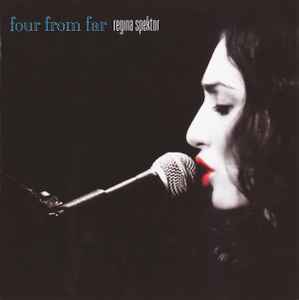Regina Spektor - Four From Far