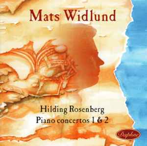 Hilding Rosenberg - Piano Concertos 1 & 2 album cover