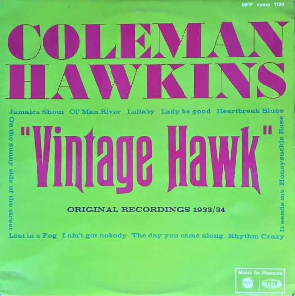 Coleman Hawkins – The Hawk (1967, Vinyl) - Discogs