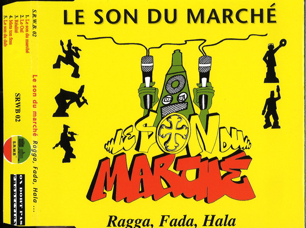 descargar álbum Le Son Du Marché - Ragga Fada Hala