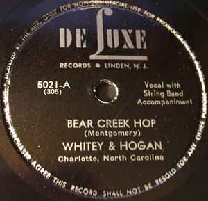 Whitey & Hogan - Bear Creek Hop / You've Had A Change In Your Heart album cover