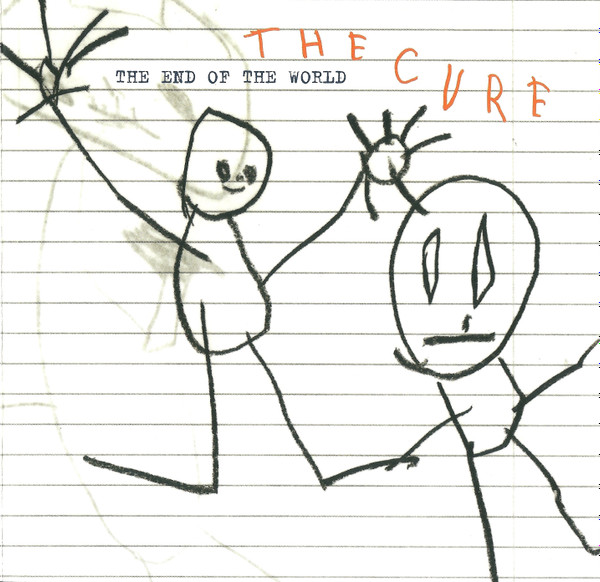 The Cure - The End Of The World, Releases