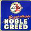 Noble Creed - For Your Pleasure