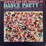 Martha And The Vandellas – Dance Party (Vinyl) - Discogs