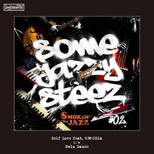 Smokin' The Jazz – Some Jazzy Steez E.p. #2 (2019, Vinyl