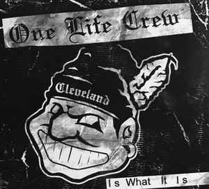 One Life Crew – Is What It Is (2009, CD) - Discogs