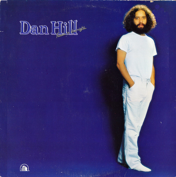 Dan Hill – Frozen In The Night (1978, Vinyl) - Discogs