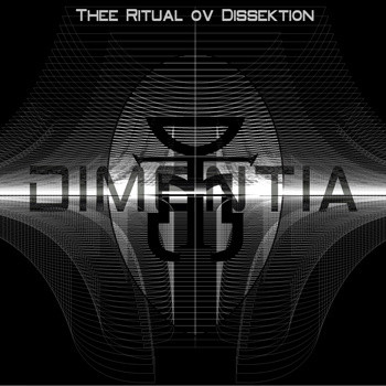 baixar álbum Dimentia - Thee Ritual Ov Dissektion