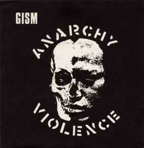 G.I.S.M. - Anarchy Violence album cover