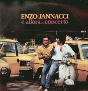 Enzo Jannacci - E Allora...Concerto