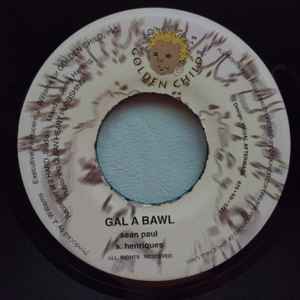 Sean Paul - Gal A Bawl / Dutty Flow album cover