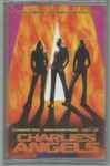 Cover of Charlie's Angels (Music From The Motion Picture), 2000, Cassette