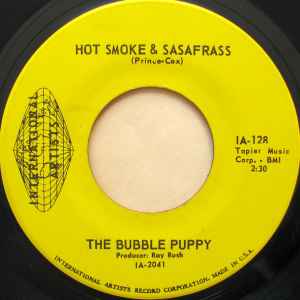Hot Smoke & Sasafrass - The Bubble Puppy