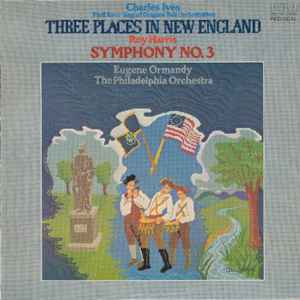 Charles Ives - Three Places In New England / Symphony No. 3 album cover