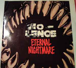 Vio-Lence - Eternal Nightmare album cover
