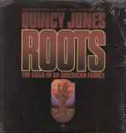 Cover of Roots: The Saga Of An American Family, 1977, Vinyl