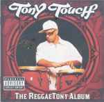 Cover of The ReggaeTony Album, 2005-08-03, CD