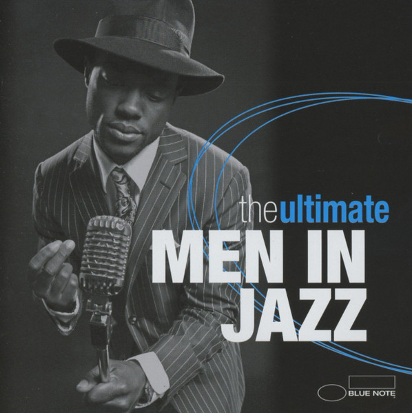 The Ultimate Men In Jazz (2012
