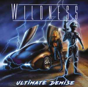 Wildness (4) - Ultimate Demise