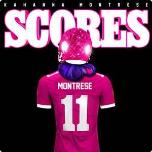 Kahanna Montrese - Scores album cover