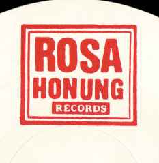 Rosa Honung Records on Discogs