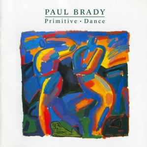 Paul Brady - Primitive Dance album cover